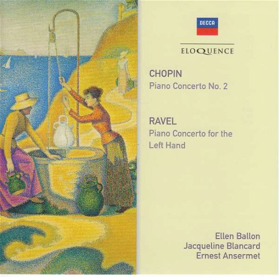 Cover for Chopin / Ravel / Ballon,ellen / Blancard,jacquelin · Chopin: Piano Concerto 2 / Ravel: Piano Concerto (CD) (2017)