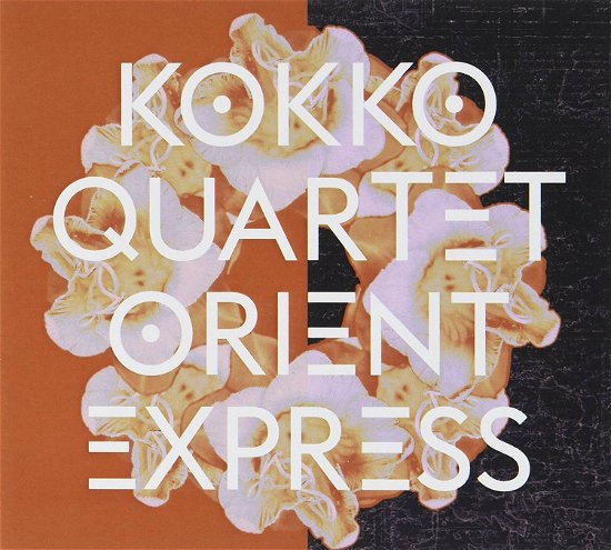 Cover for Kokko Quartet · Orient Express (CD) (2019)