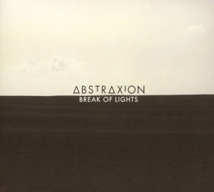 Cover for Abstraxion · Break Of Lights (CD) (2013)