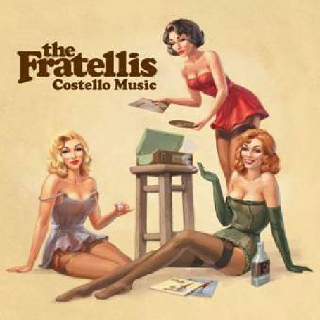 Costello Music - Fratellis - Musik - ISLAND - 0602517071933 - 21. februar 2013