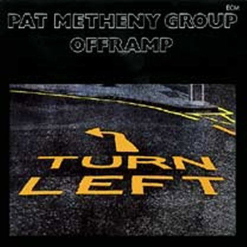 Offramp - Pat -Group- Metheny - Musikk - ECM - 0602527278933 - 21. juni 2019