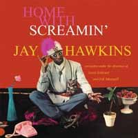 Cover for Jay Hawkins · At Home with Screamin Jay Hawkins (CD) (2018)
