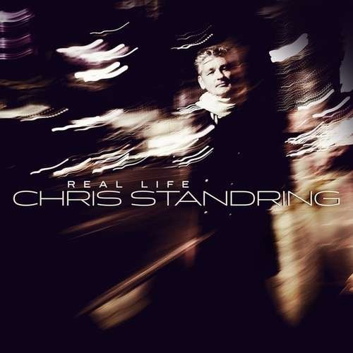 Cover for Chris Standring · Real Life (CD) (2020)