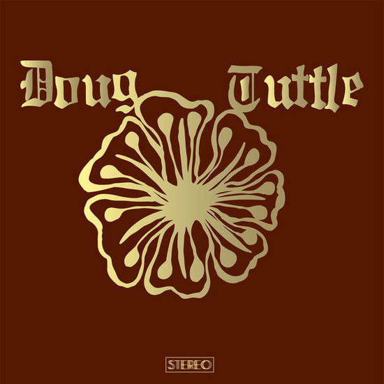Doug Tuttle - Doug Tuttle - Doug Tuttle - Doug Tuttle - Music - TROUBLE IN MIND - 0700253978933 - January 28, 2014
