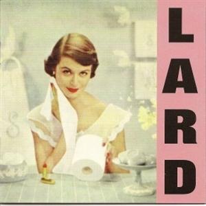 Cover for Lard · Pure Chewing Satisfaction - Pink (LP) (2025)