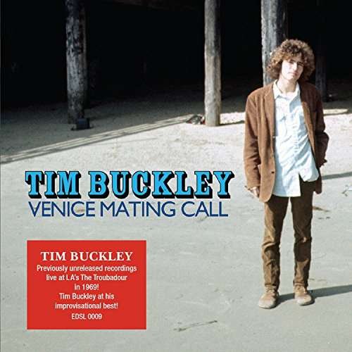 Cover for Tim Buckley · Venice Mating Call (CD) [Digipak] (2022)