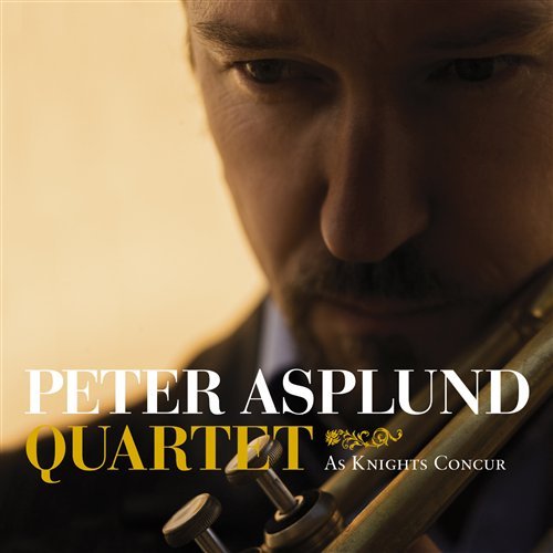 Cover for Peter Asplund · As Knights Concur (CD) (2008)