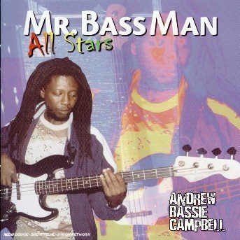 Cover for Andrew Bassie Campbell · Mr Bassman all stars (CD) (2019)