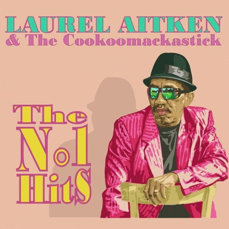 Cover for Laurel Aitken · The Very Last (CD) (2019)