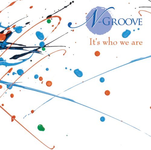 Cover for N-groove · It's Who We Are (CD) (2007)