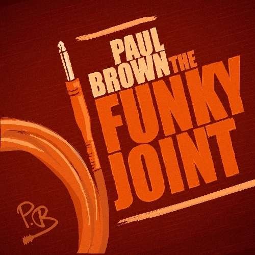 Cover for Paul Brown · The Funky Joint (CD)