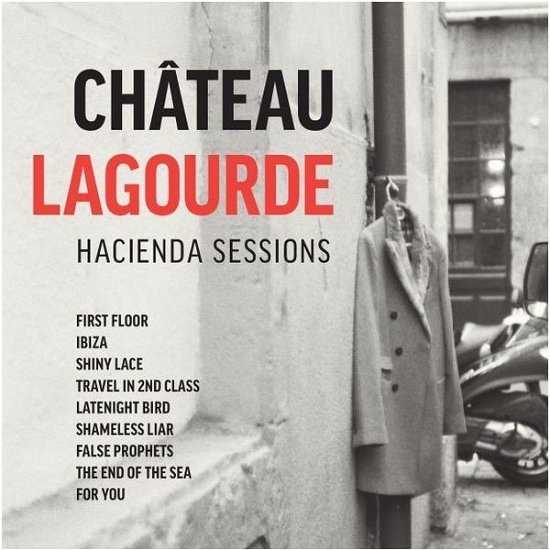 Cover for Chateau Lagourde · Hacienda Sessions (LP) (2020)