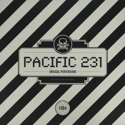 Cover for Pacific 231 · Unusual Perversions (LP) (2016)