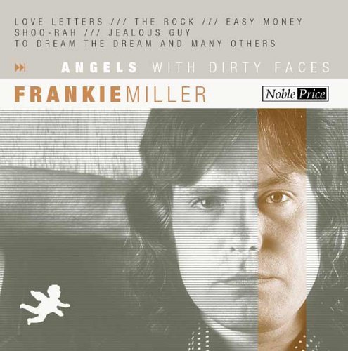 Cover for Frankie Miller · Angels with Dirty Faces (CD) (2014)