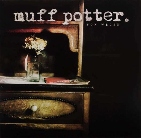 Cover for Muff Potter · Von Wegen (VINYL) [Reissue edition] (2018)