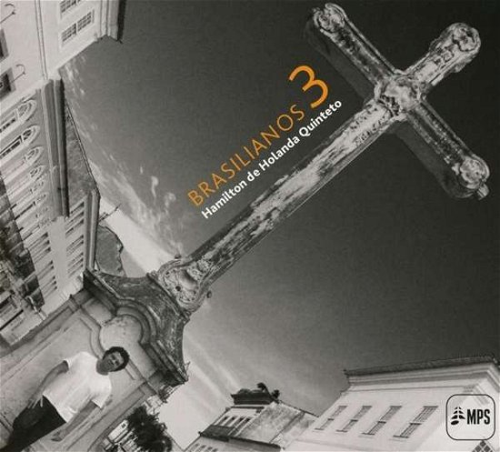 Cover for Hamilton De Holanda · Brasilianos 3 (CD) (2017)