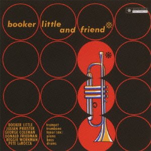 Cover for Booker Little · Booker Little and Friend &lt;limited&gt; (CD) [Japan Import edition] (2012)