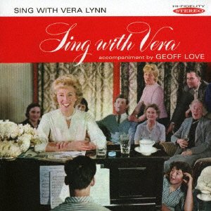 Cover for Vera Lynn · Sing with Vera (CD) [Japan Import edition] (2017)