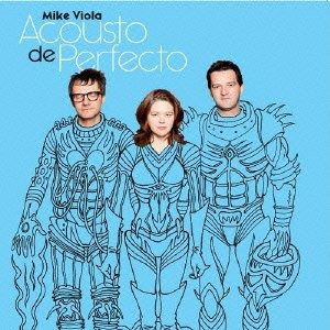 Cover for Mike Viola · Acousto De Perfecto (CD) [Japan Import edition] (2012)