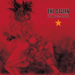 Cover for The Stalin · Stalinism Naked (CD) [Japan Import edition] (2019)