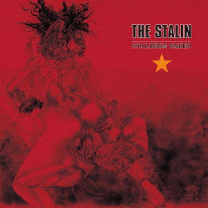 Cover for The Stalin · Stalinism Naked (CD) [Japan Import edition] (2019)