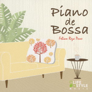 Cover for Febian Reza Pane · Piano De Bossa (CD) [Japan Import edition] (2009)