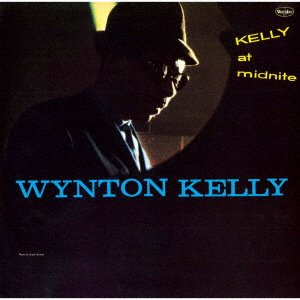 Cover for Wynton Kelly · Kelly At Midnight (CD) [Japan Import edition] (2023)