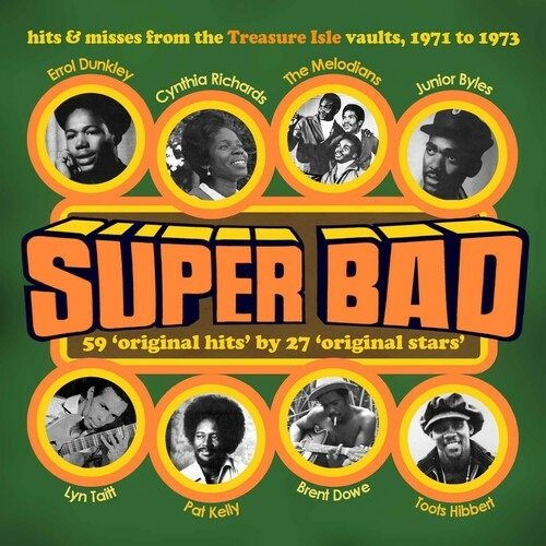 Super Bad! Hits And Rarities From The Treasure Isle Vaults 1971-1973 - V/A - Musikk - CHERRY RED - 5013929279933 - 8. april 2022