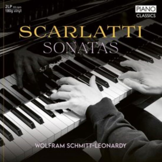 Scarlatti: Sonatas - Wolfram Schmitt-Leonardy - Musik - PIANO CLASSICS - 5029365102933 - 15. Dezember 2023