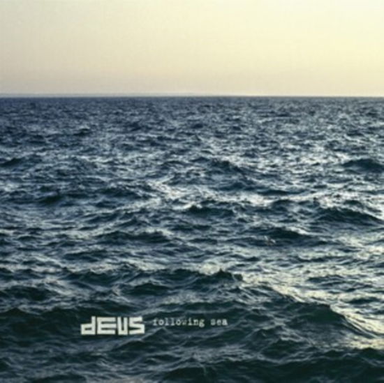 Following Sea - Deus - Musique - [PIAS] RECORDINGS CATALOGUE - 5400863142933 - 15 décembre 2023