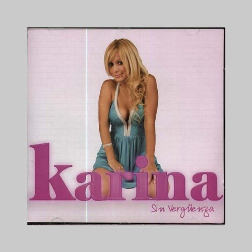 Cover for Karina · Sin Verguenza (CD) (2009)