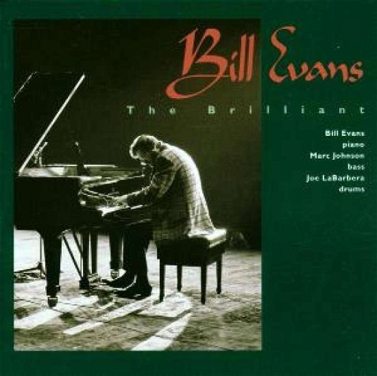 Cover for Bill Evans Trio · Brilliant (CD) (2021)