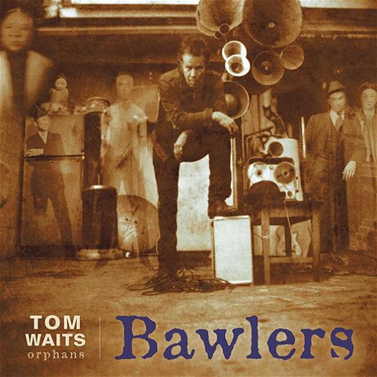 Cover for Tom Waits · Bawlers (LP) (2018)