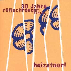 Beizatour - Röfischrenzer Schaan - Music - TYROLIS - 9003549753933 - March 23, 2000