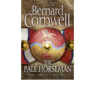Cover for Bernard Cornwell · The Pale Horseman - The Last Kingdom Series (Paperback Bog) [1. udgave] (2007)