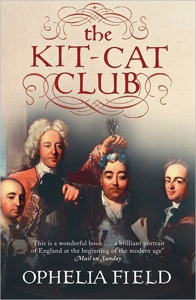 Cover for Ophelia Field · The Kit-Cat Club (Taschenbuch) (2009)