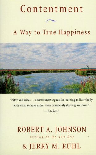 Cover for R Johnson · Contentment A Way to True Happiness: A Way to True Happiness (Paperback Book) (2000)