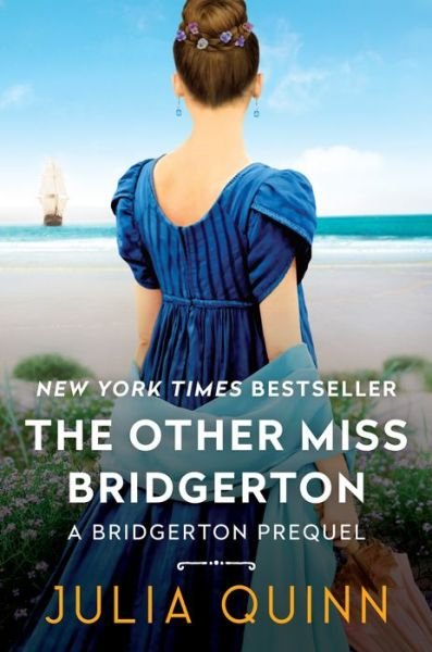 Other Miss Bridgerton: A Bridgerton Prequel - A Bridgerton Prequel - Julia Quinn - Libros - HarperCollins - 9780063253933 - 26 de julio de 2022
