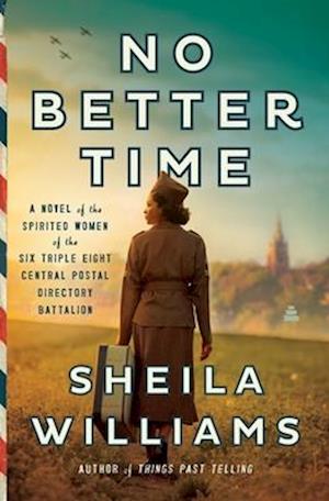 Cover for Sheila Williams · No Better Time (Book) (2024)