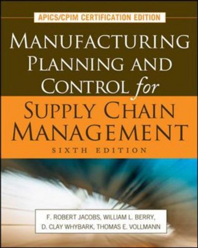 Cover for F. Robert Jacobs · Manufacturing Planning and Control for Supply Chain Management (Paperback Book) (2010)