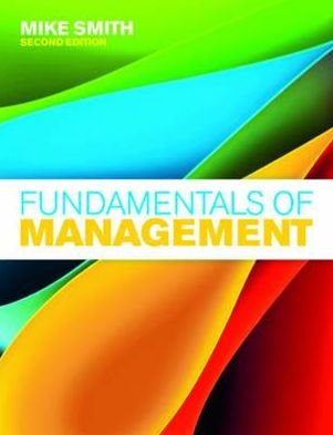 Cover for Mike Smith · Fundamentals of Management (Paperback Book) (2011)