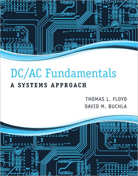 Cover for Thomas L. Floyd · DC/AC Fundamentals: A Systems Approach (Hardcover bog) (2012)