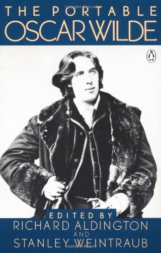 Cover for Oscar Wilde · The Portable Oscar Wilde: Revised Edition - Portable Library (Pocketbok) [Revised edition] (1981)