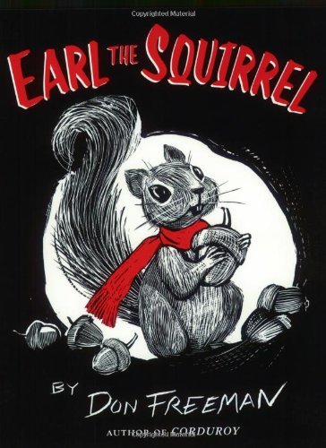 Earl the Squirrel - Don Freeman - Książki - Puffin - 9780142408933 - 6 września 2007