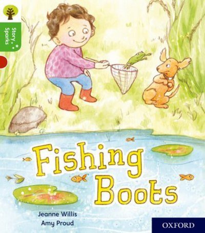 Oxford Reading Tree Story Sparks: Oxford Level 2: Fishing Boots - Oxford Reading Tree Story Sparks - Jeanne Willis - Boeken - Oxford University Press - 9780198414933 - 7 september 2017