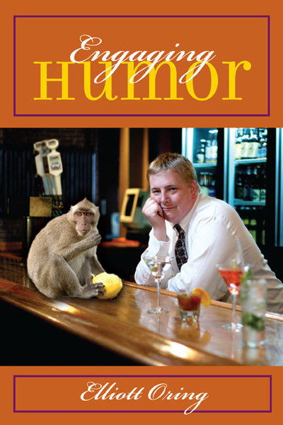 Cover for Elliott Oring · Engaging Humor (Paperback Book) (2008)