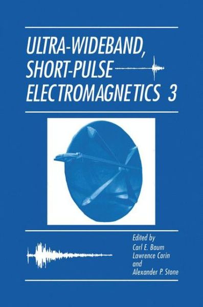 Cover for Carl E. Baum · Ultra-Wideband, Short-Pulse Electromagnetics 3 (Hardcover Book) (1997)