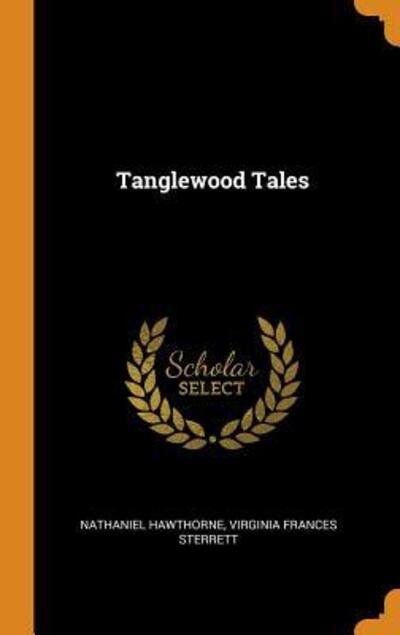 Cover for Nathaniel Hawthorne · Tanglewood Tales (Hardcover bog) (2018)