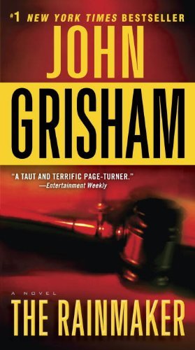 Cover for John Grisham · The Rainmaker: a Novel (Taschenbuch) [Reprint edition] (2011)