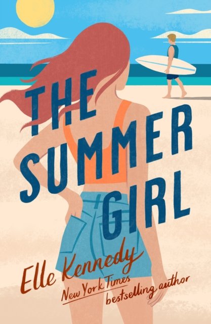Cover for Kennedy, Elle (author) · The Summer Girl (Paperback Book) (2023)